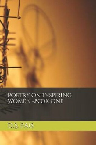 Cover of Poetry on Inspiring Women -Book One