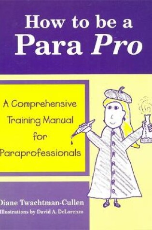 Cover of How to be a Para Pro