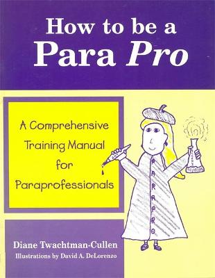 Book cover for How to be a Para Pro