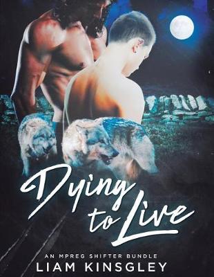 Book cover for Dying to Live