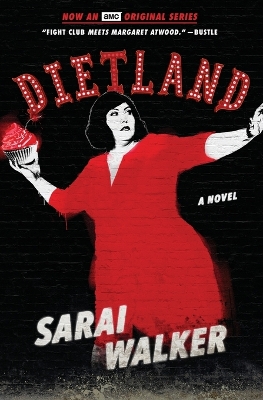 Book cover for Dietland (Tie-In)