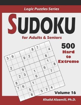 Book cover for Sudoku For Adults & Seniors