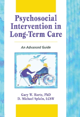 Book cover for Psychosocial Intervention in Long-Term Care