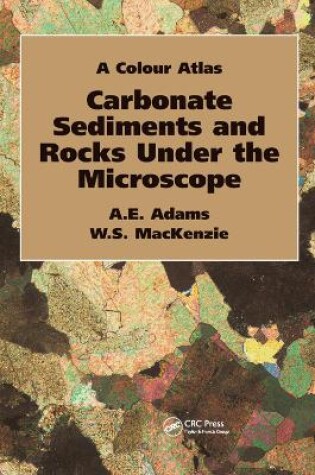 Cover of Carbonate Sediments and Rocks Under the Microscope