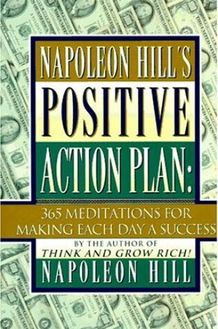 Cover of Napoleon Hill's Positive Action Plan