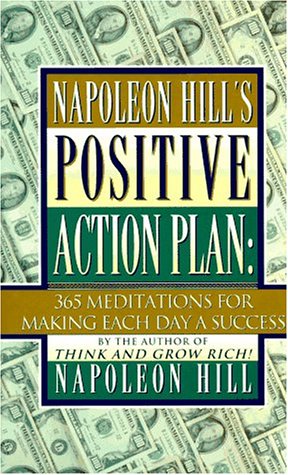 Book cover for Napoleon Hill's Positive Action Plan