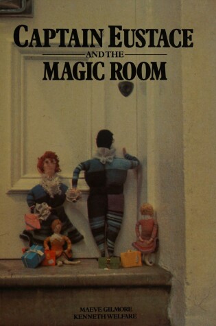 Cover of Captain Eustace and the Magic Room