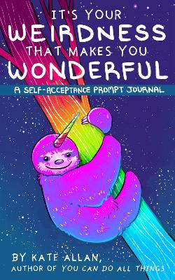 Book cover for It's Your Weirdness that Makes You Wonderful