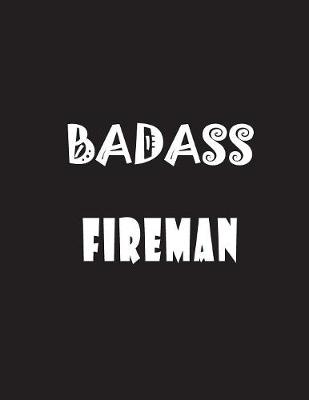 Book cover for Badass Fireman