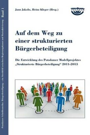 Cover of Auf Dem Weg Zu Einer Strukturierten Burgerbeteiligung