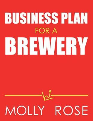 Book cover for Business Plan For A Brewery