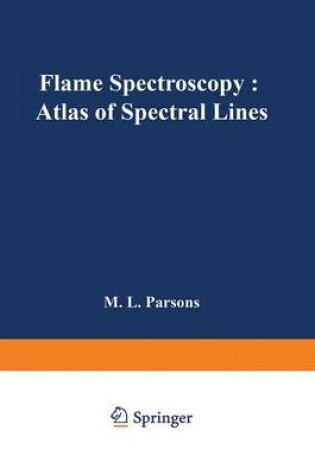 Cover of Flame Spectroscopy: Atlas of Spectral Lines