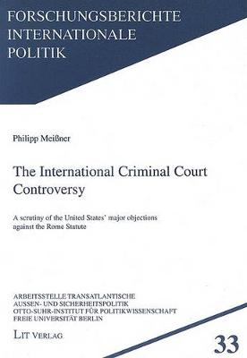 Cover of The International Criminal Court Controversy, 33