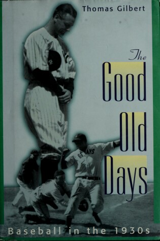 Cover of The Good Old Days