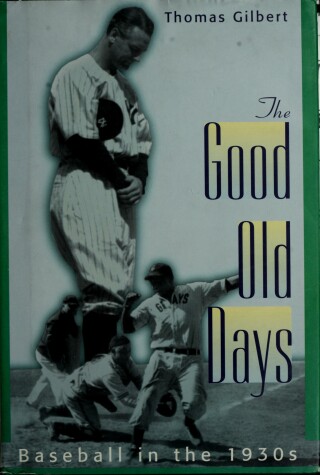 Cover of The Good Old Days