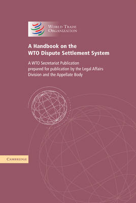 Book cover for A Handbook on the WTO Dispute Settlement System