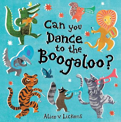 Book cover for Can You Dance to the Boogaloo?