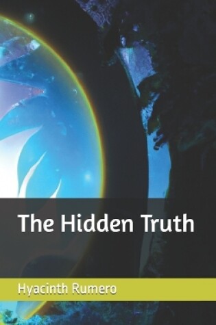 Cover of The Hidden Truth