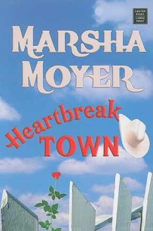 Cover of Heartbreak Town