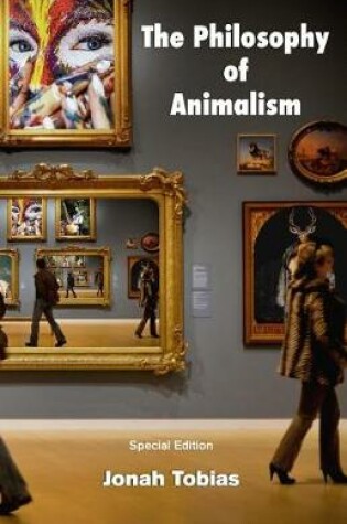 Cover of The Philosophy of Animalism