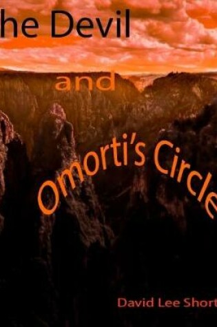 Cover of The Devil & Omorti’s Circle