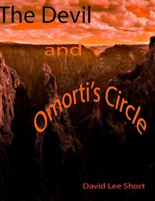 Book cover for The Devil & Omorti’s Circle