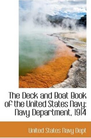 Cover of The Deck and Boat Book of the United States Navy