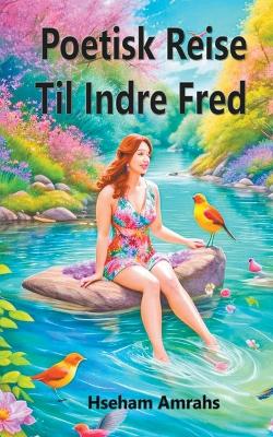 Book cover for Poetisk Reise Til Indre Fred