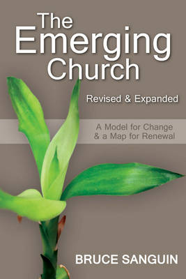 Book cover for The Emerging Church: Revised and Expanded