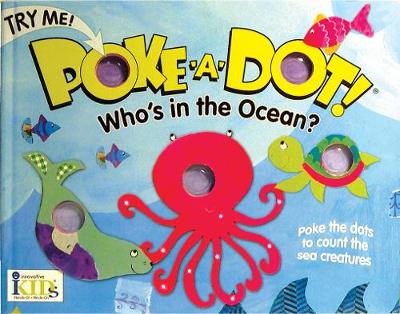 Book cover for Poke-A-Dot! Who's in the Ocean?