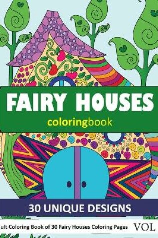 Cover of Fairy Houses Coloring Book