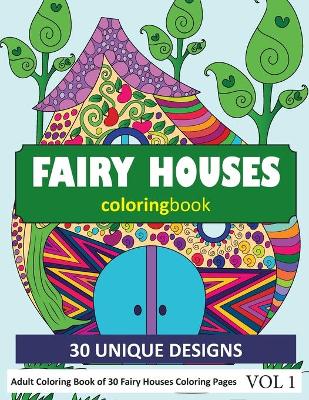 Book cover for Fairy Houses Coloring Book