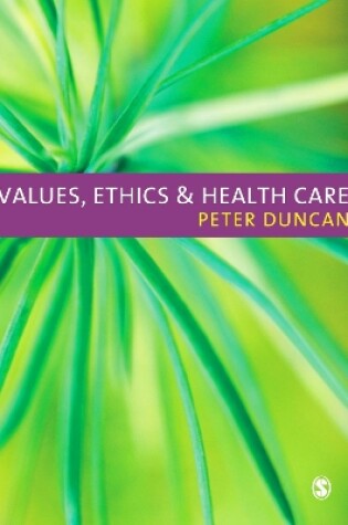 Cover of Values, Ethics and Health Care