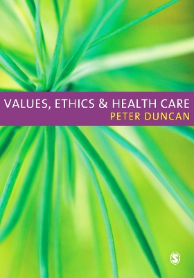 Book cover for Values, Ethics and Health Care