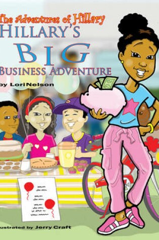 Cover of Hillary's Big Business Adventure