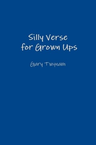 Cover of Silly Verse for Grown Ups
