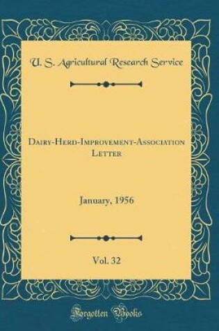 Cover of Dairy-Herd-Improvement-Association Letter, Vol. 32