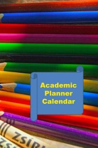 Cover of Academic Planner Calendar