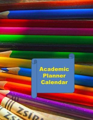Book cover for Academic Planner Calendar