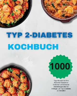 Book cover for Typ 2-Diabetes Kochbuch