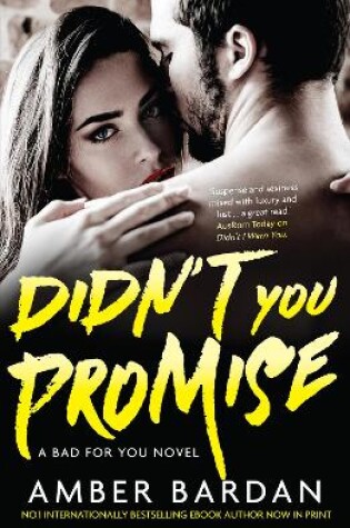 Cover of Didn't You Promise
