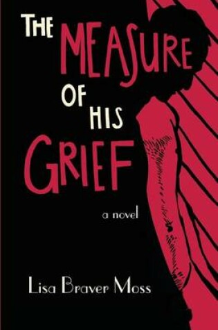 Cover of The Measure of His Grief