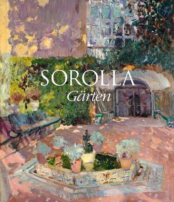 Book cover for Sorolla: Gärten (German Edition)