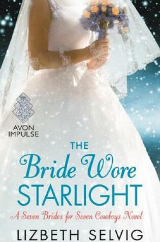 Cover of The Bride Wore Starlight