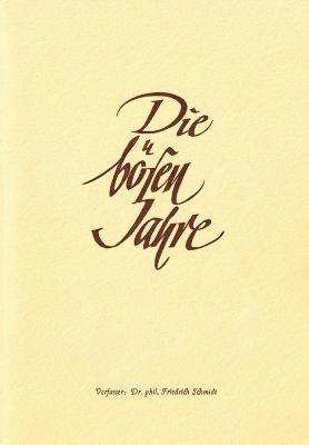 Book cover for Die bösen Jahre