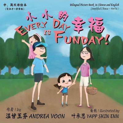 Book cover for Every Day is Fun Day 小小的幸福