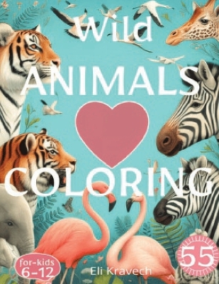 Cover of Wild ANIMALS COLORING for Kids