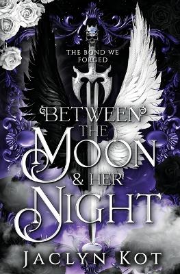 Book cover for Between the Moon and Her Night