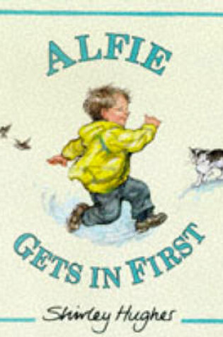 Cover of Alfie Gets in First