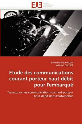 Book cover for Etude Des Communications Courant Porteur Haut D bit Pour l''embarqu